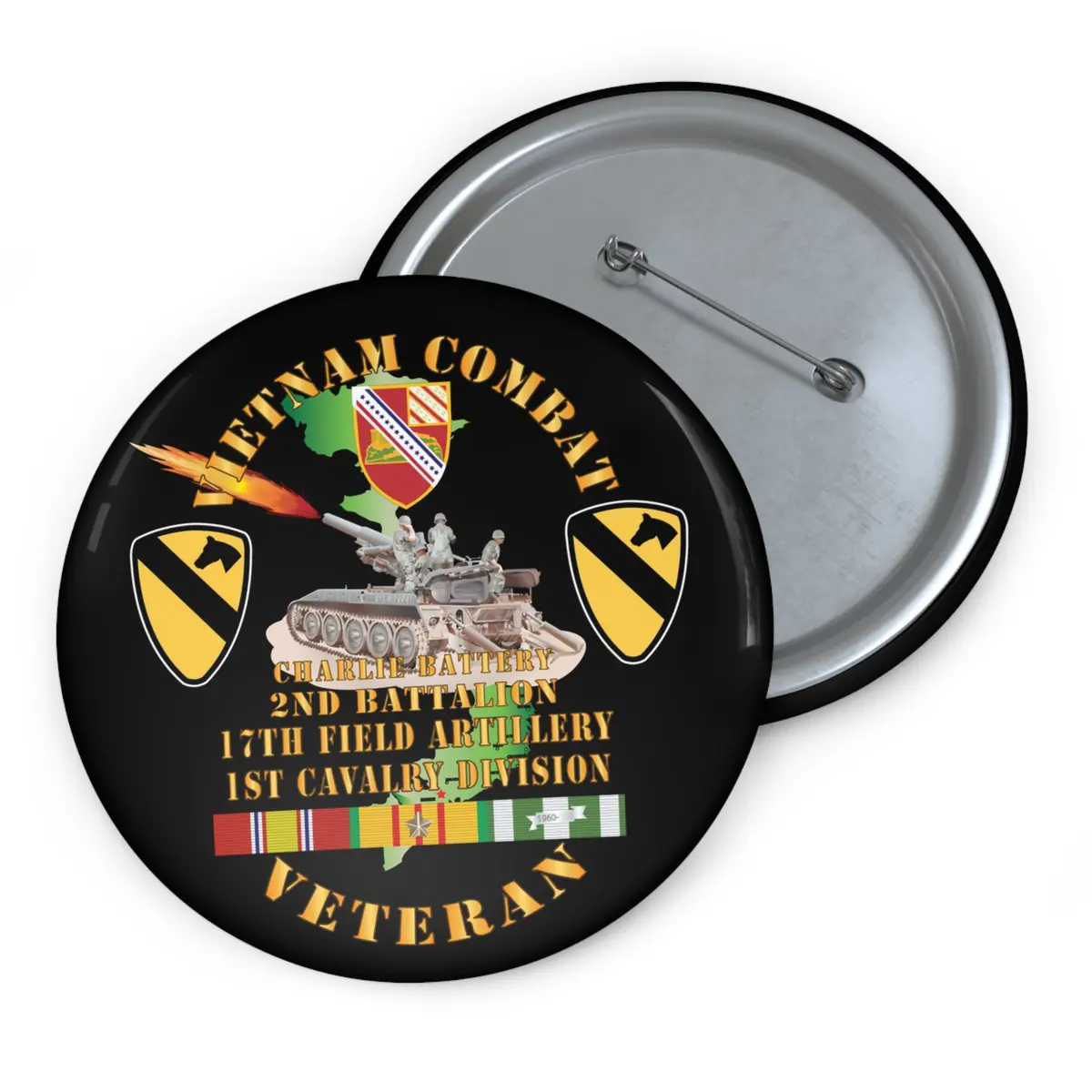 Custom Pin Button - Army - Charlie Battery.2Nd Battalion,17Th Field Artillery - W  1St Cavalry Div - M110 8In Sp - Vietnam Vet W Vn Svc X 300 3