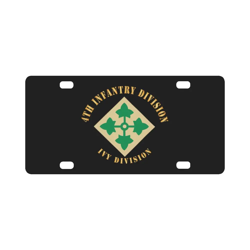 Army - 4Th Infantry Division - Ivy Division X 300 Classic License Plate 1