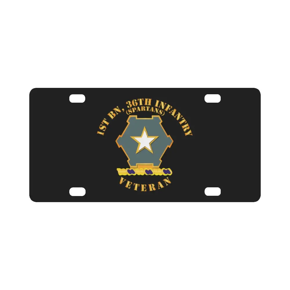 Army - 1St Bn 36Th Infantry Dui - Spartans - Veteran Classic License Plate 1