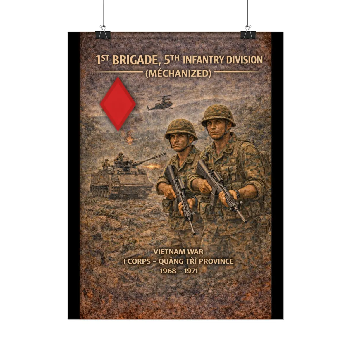 Rolled Posters - 5Th Infantry Division - Vietnam War 1St Brigade In Quang Tri 7