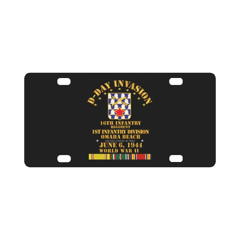 Army - 16Th Infantry Regt - 1St Id - D Day W Svc Classic License Plate 1