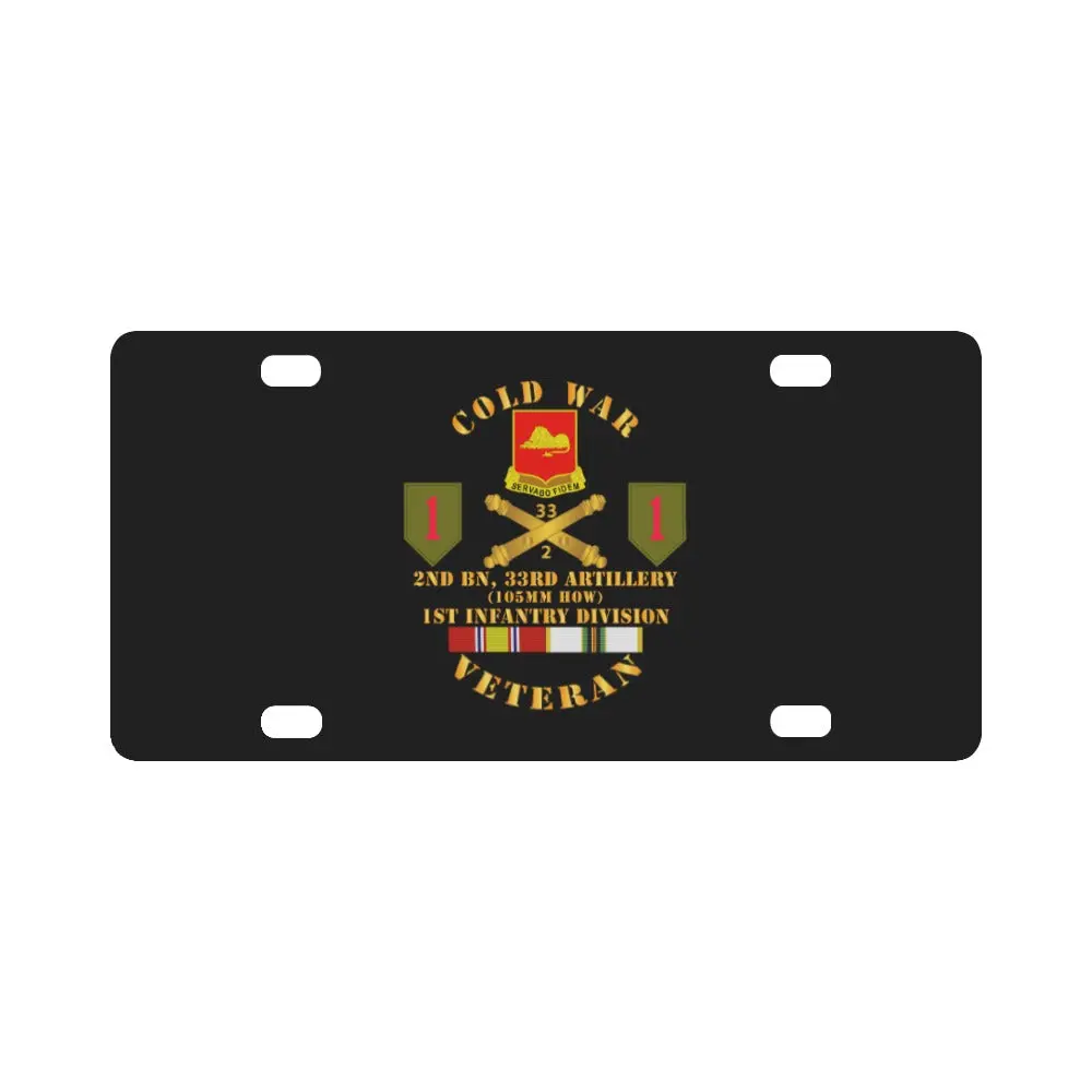 Army - Cold War Vet - 2Nd Bn 33Rd Artillery - 1St Inf Div Ssi Classic License Plate 1