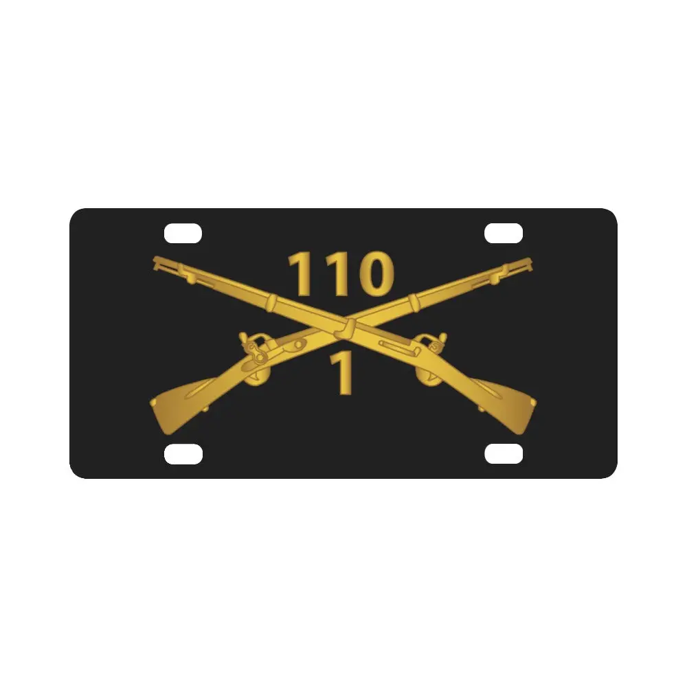 Army - 1St Battalion, 110Th Infantry Regiment - Inf Branch Wo Txt X 300 Classic License Plate 1