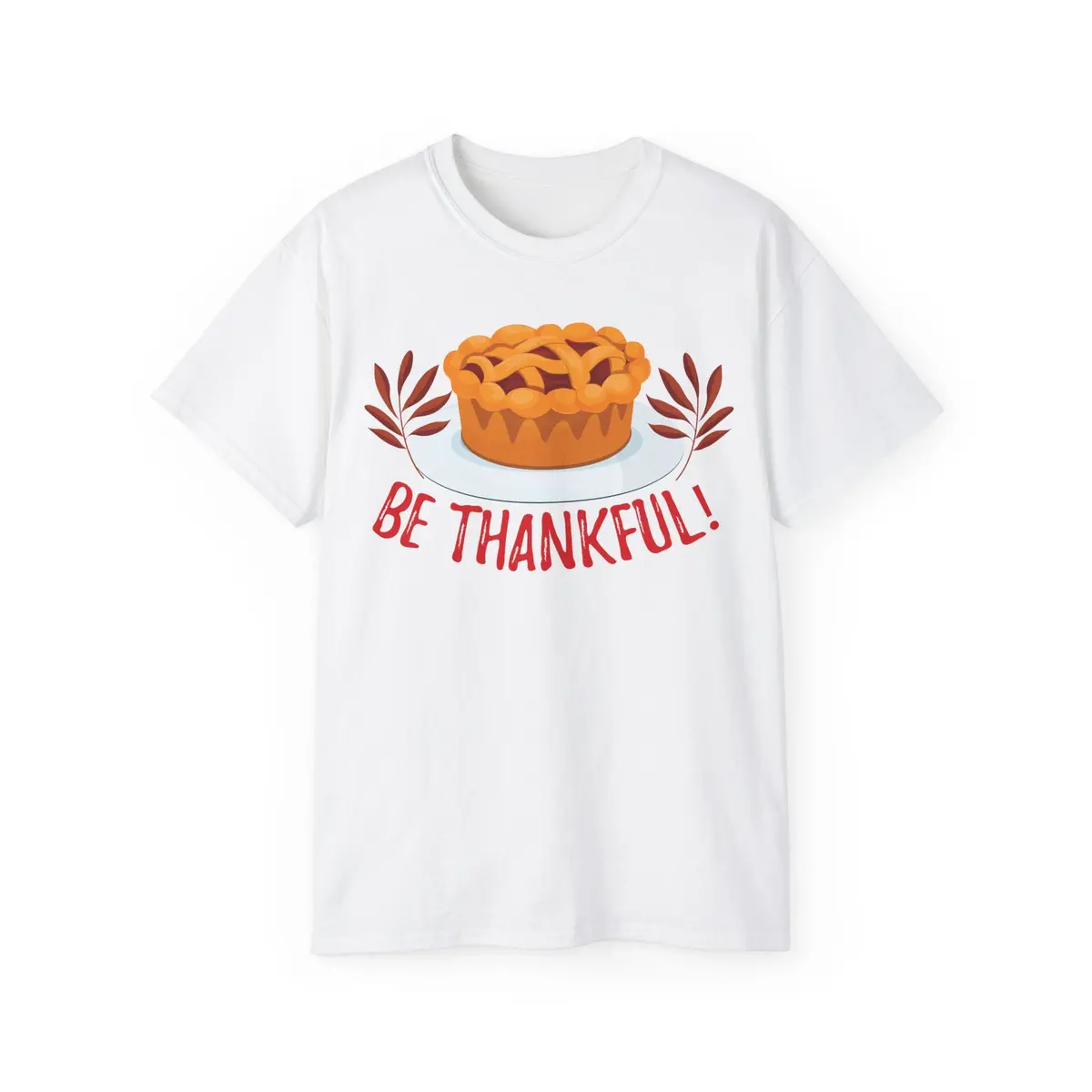 Unisex Ultra Cotton Tee - Be Thankful 6