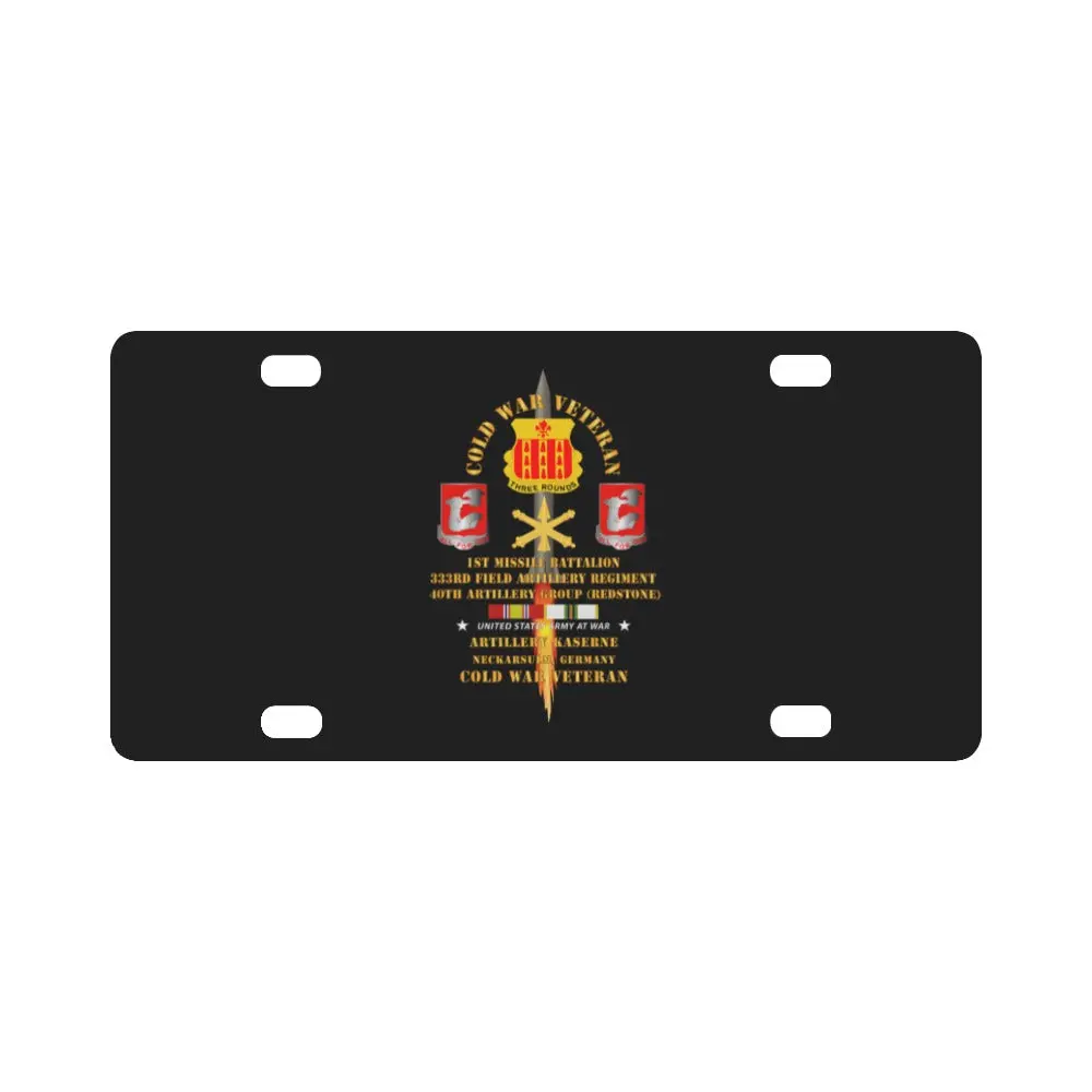 Army - Cold War Vet - 1St Missile Bn, 333Rd Artillery 40Th Artillery Group - Germany - Firing Missil Classic License Plate 1