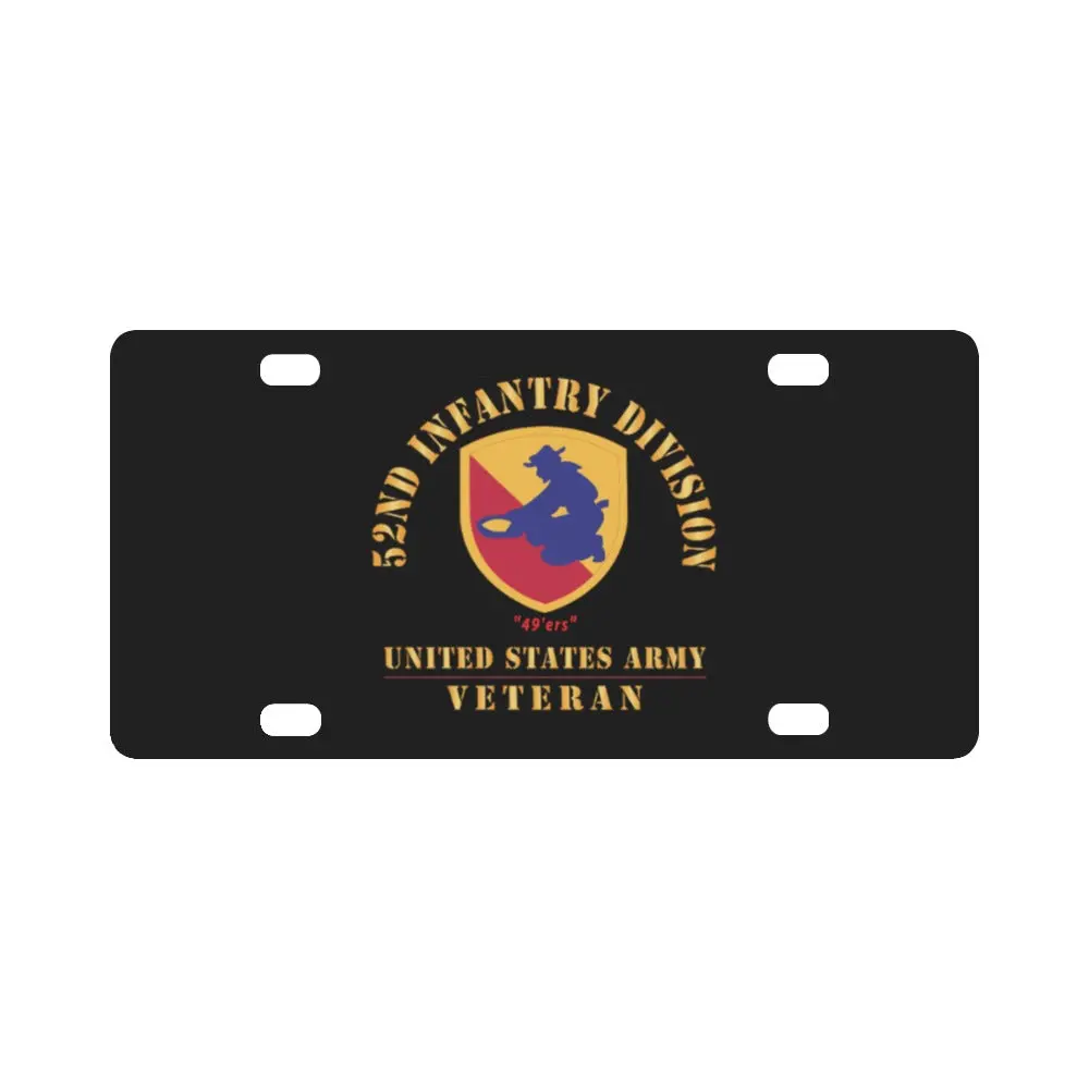 Army - Ssi - 52Nd Infantry Division (1946-1947) - 49'Ers - Us Army Veteran X 300 Classic License Plate 1