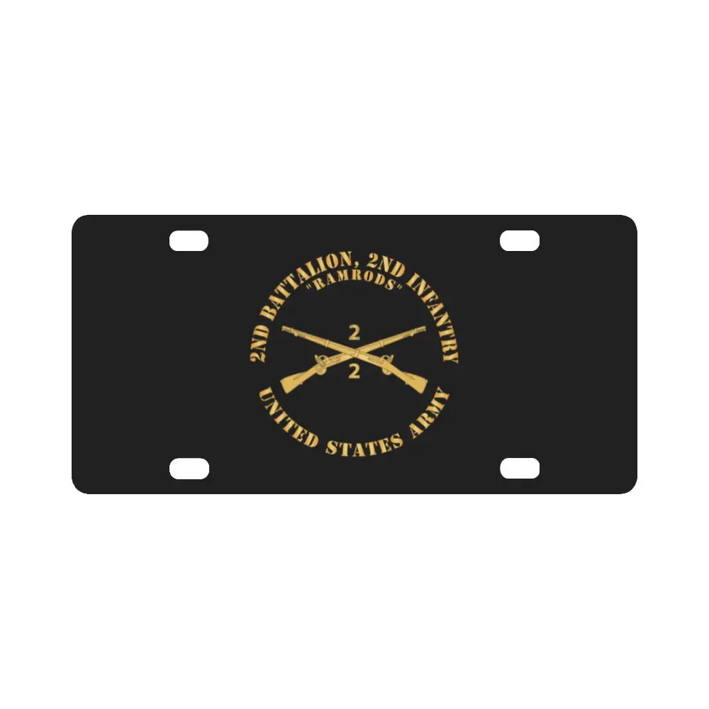 Army - 2Nd Battalion, 2Nd Infantry Regiment Branch - Ramrods - Us Army X 300 Classic License Plate 1
