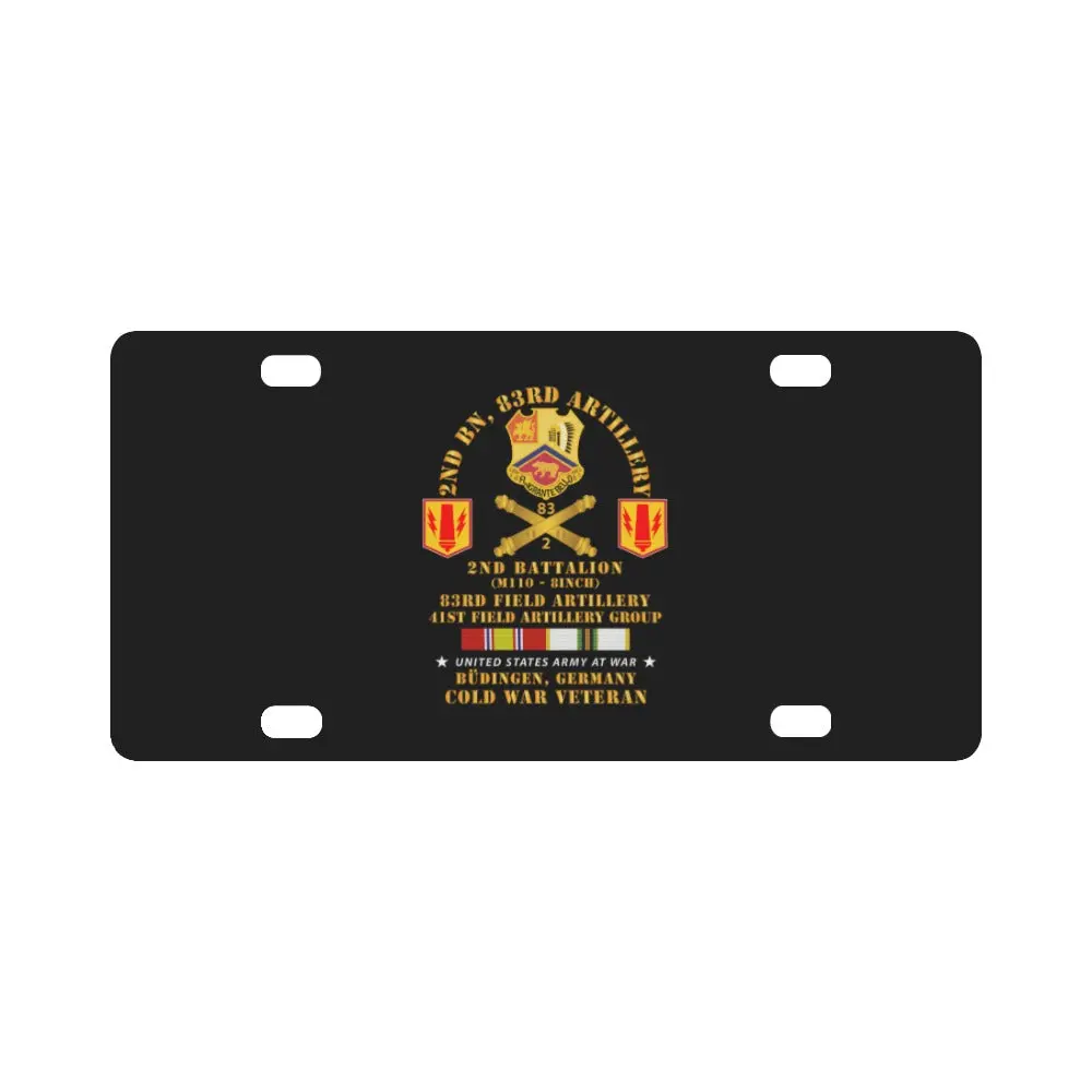Army - 2Nd Bn 83Rd Artillery - 41St Fa Gp - Budingen Germany W Cold Svc Classic License Plate 1