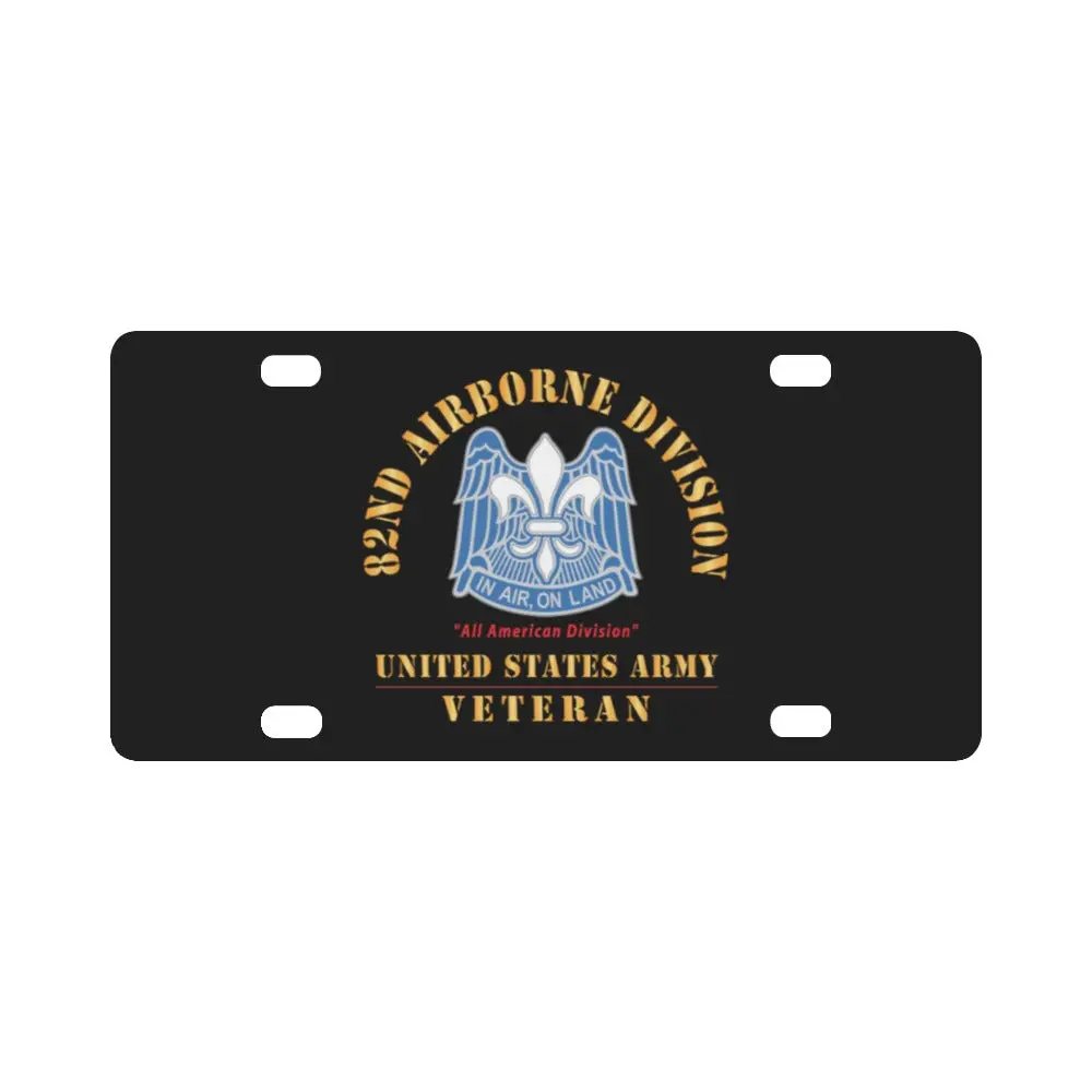 Army - Dui - 82Nd Airborne Division - All American Division - Us Army Veteran X 300 Classic License Plate 1