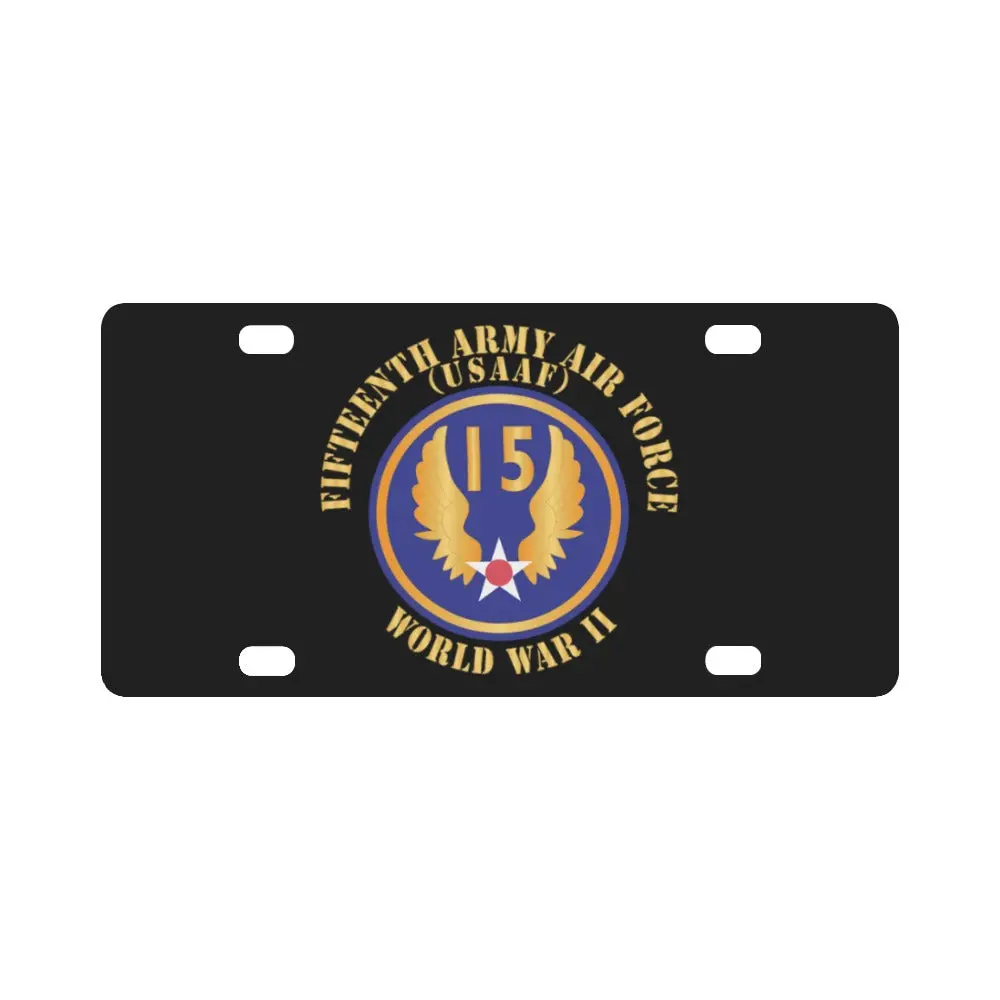 Aac - Ssi - 15Th Air Force - Wwii - Usaaf X 300 Classic License Plate 1