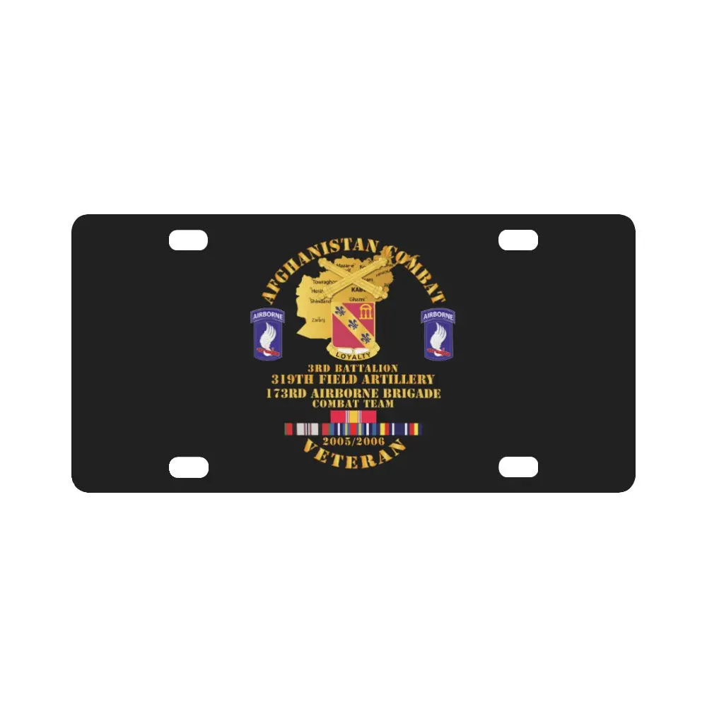 Army - Afghanistan Vet W 3Rd Bn 319Th Fa - 173Rd Airborne Bde - Oef - 2005 Classic License Plate 1
