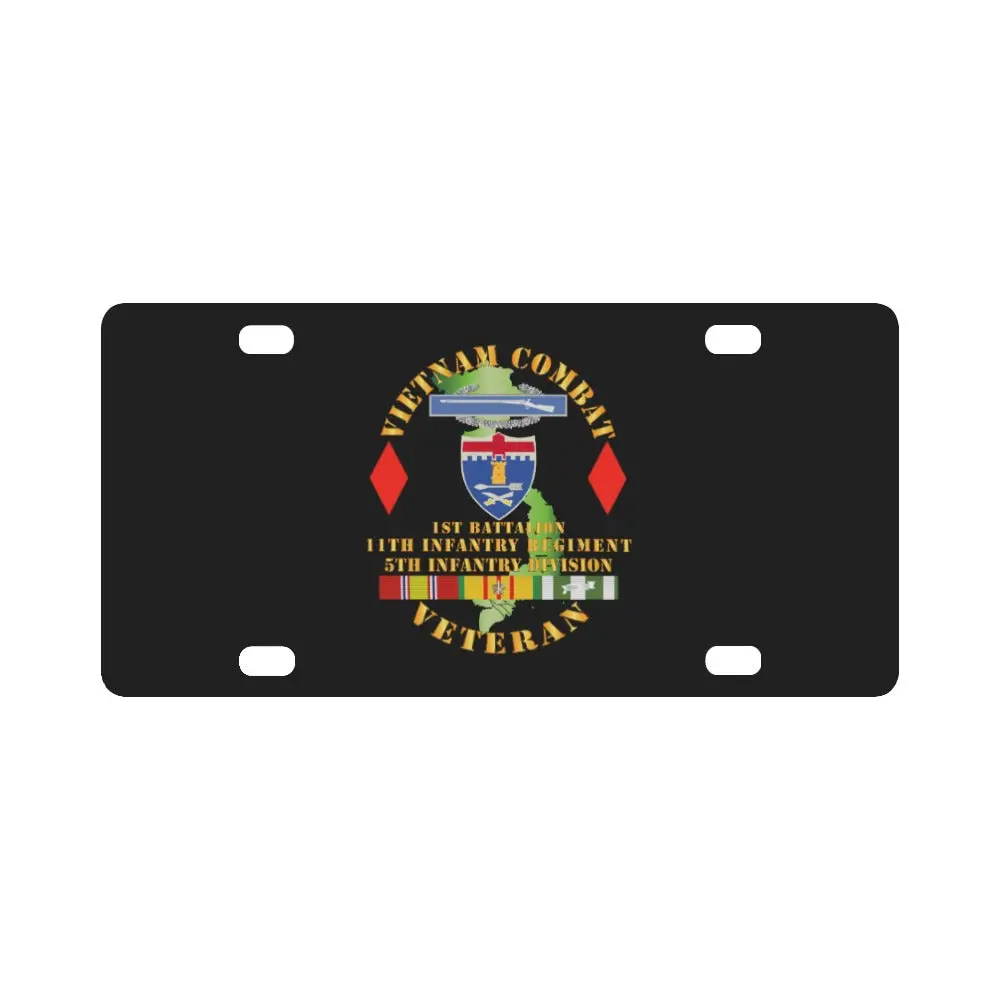 Army - Vietnam Combat Vet - 1St Bn 11Th Infantry - 5Th Inf Div Ssi Classic License Plate 1