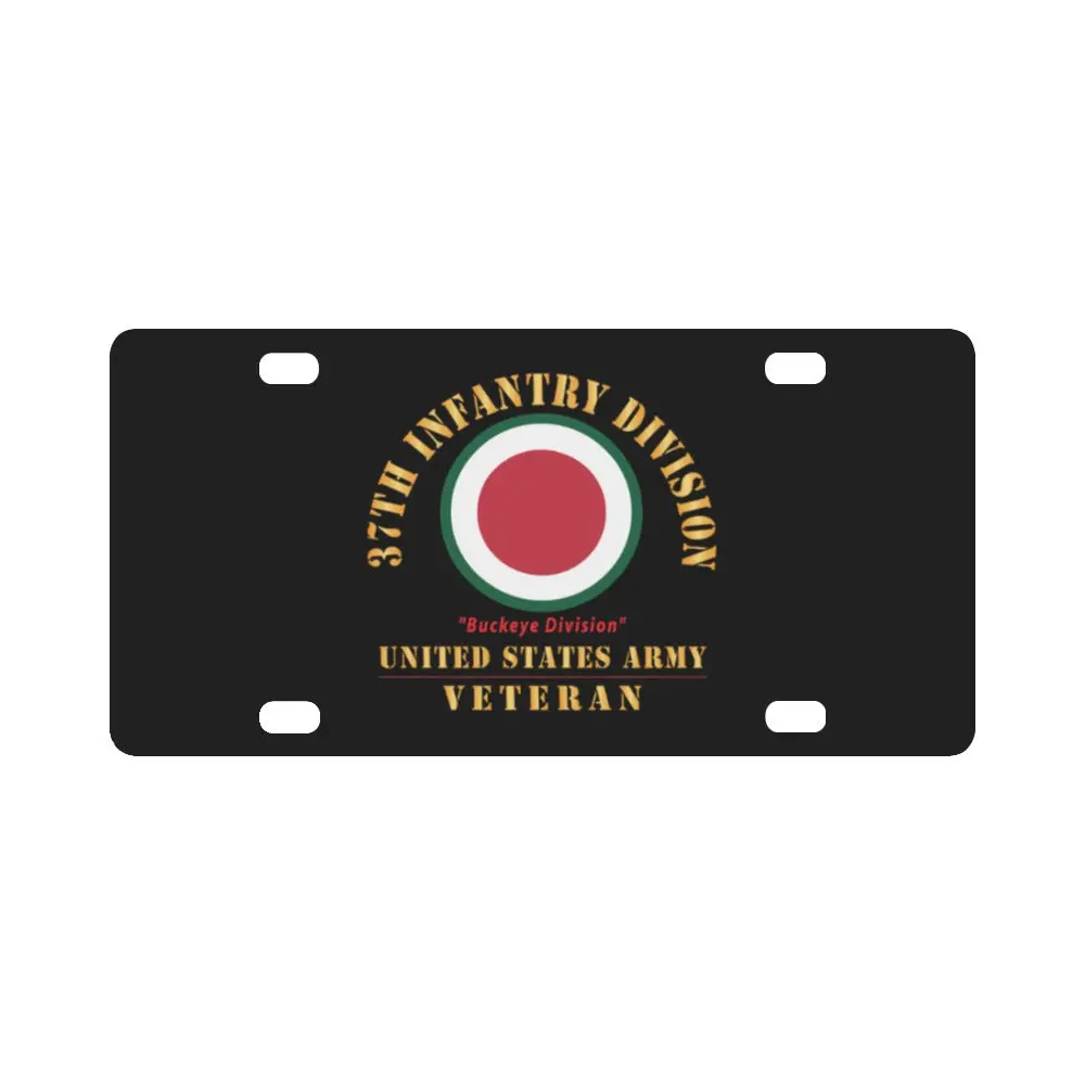Army - Ssi - 37Th Infantry Division - Buckeye Division - Us Army Veteran X 300 Classic License Plate 1