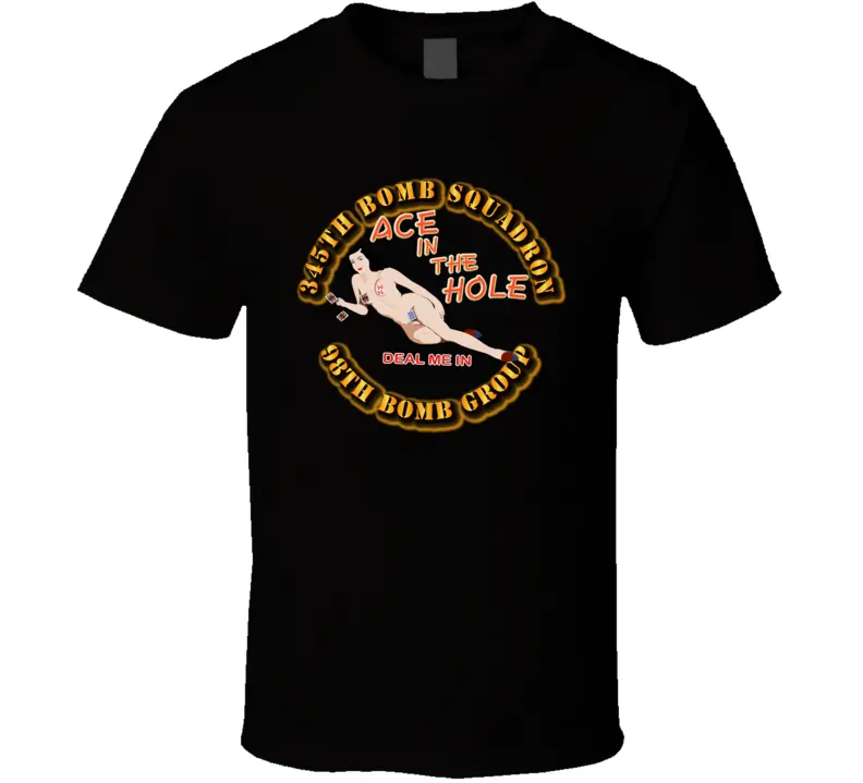 Aac - 345Th Bs - 98Th Bg - Ace In The Hole T Shirt 1