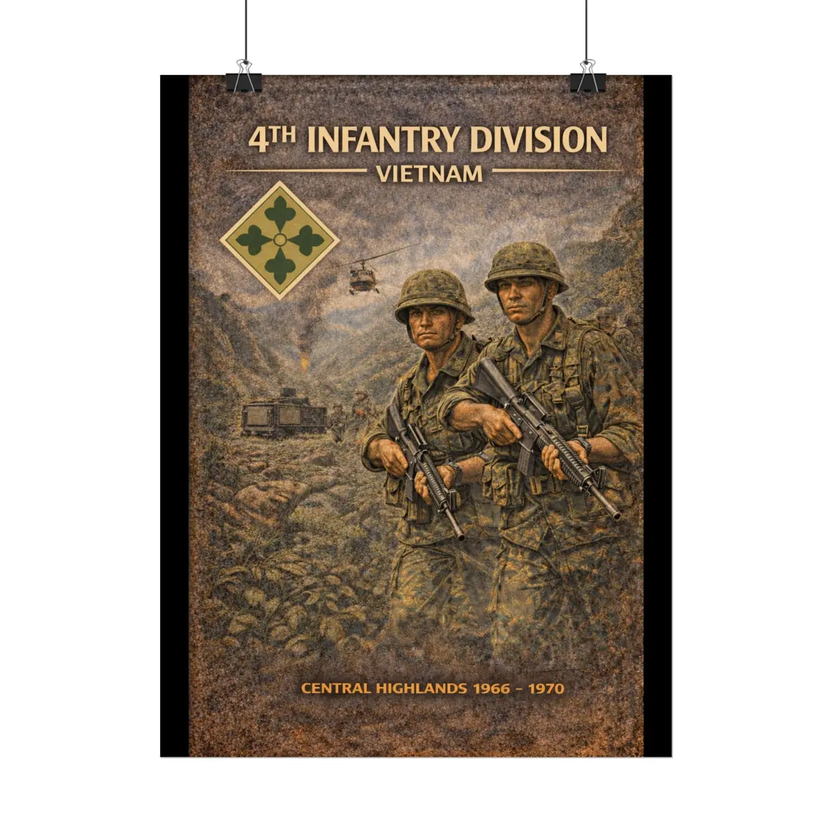 Rolled Posters - 4Th Infantry Division In Vietnam 1966-1970 7
