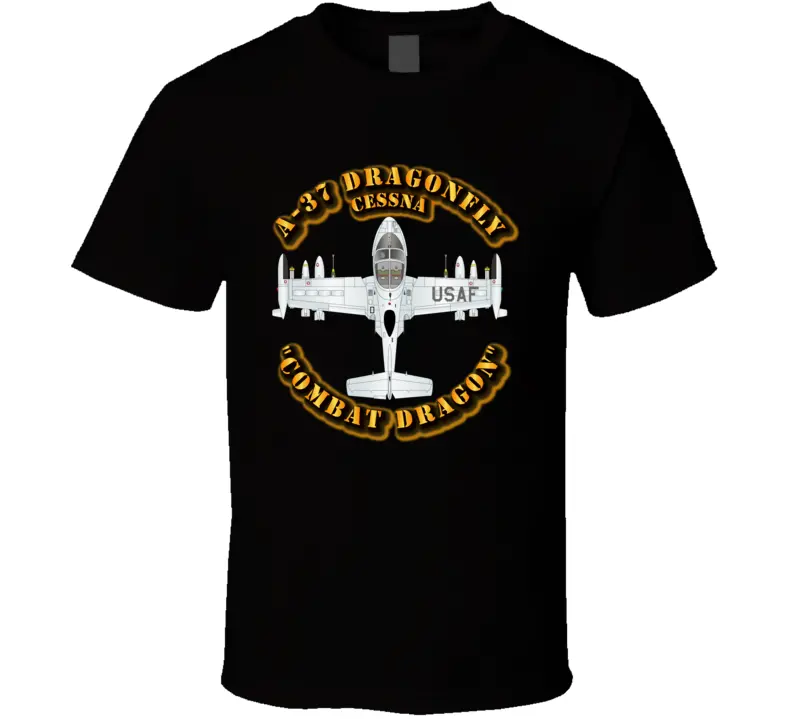 A-37 Dragonfly - Usaf T Shirt 1