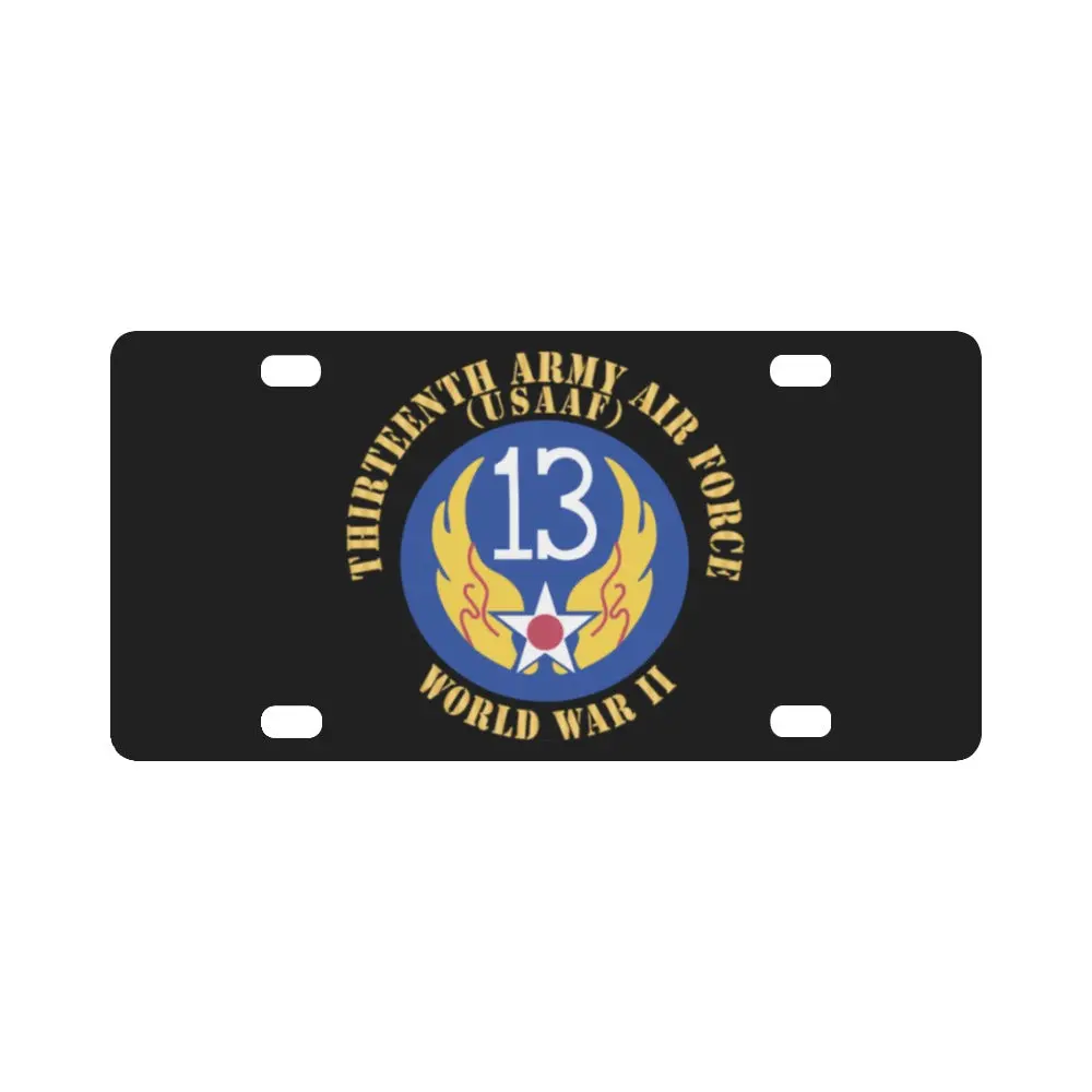 Aac - Ssi - 13Th Air Force - Wwii - Usaaf X 300 Classic License Plate 1