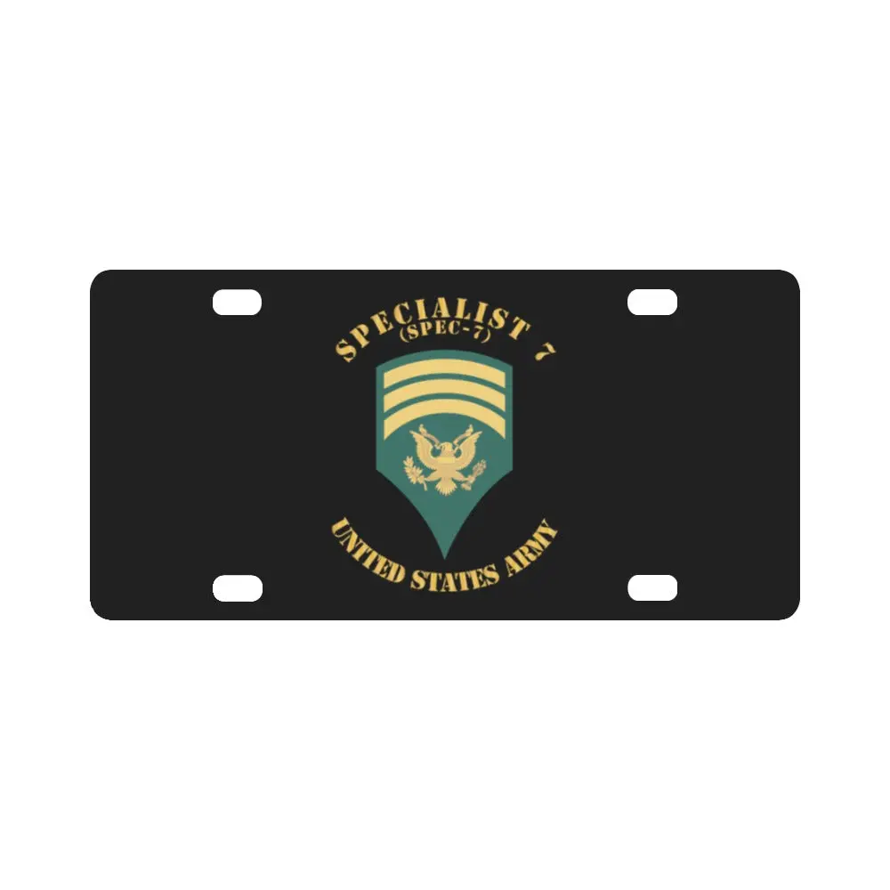 Army - Enlisted - Spec 7 - Specialist 7 - Std X 300 Classic License Plate 1