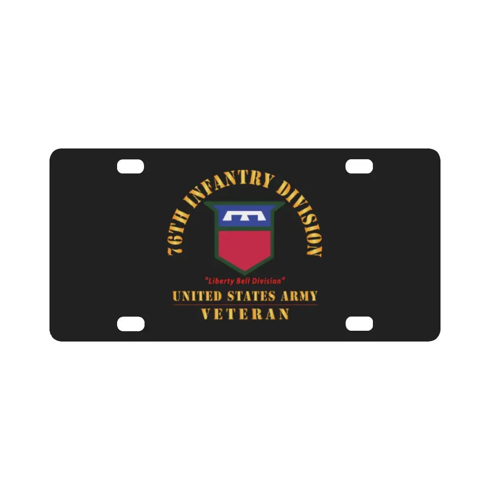 Army - Ssi - 76Th Infantry Division - Liberty Bell Division - Us Army Veteran X 300 Classic License Plate 1