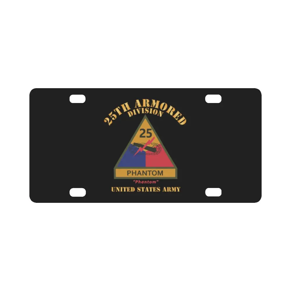 Army - Ssi - 25Th Armored Division W Name Tape - Phantom - Us Army X 300 Classic License Plate 1