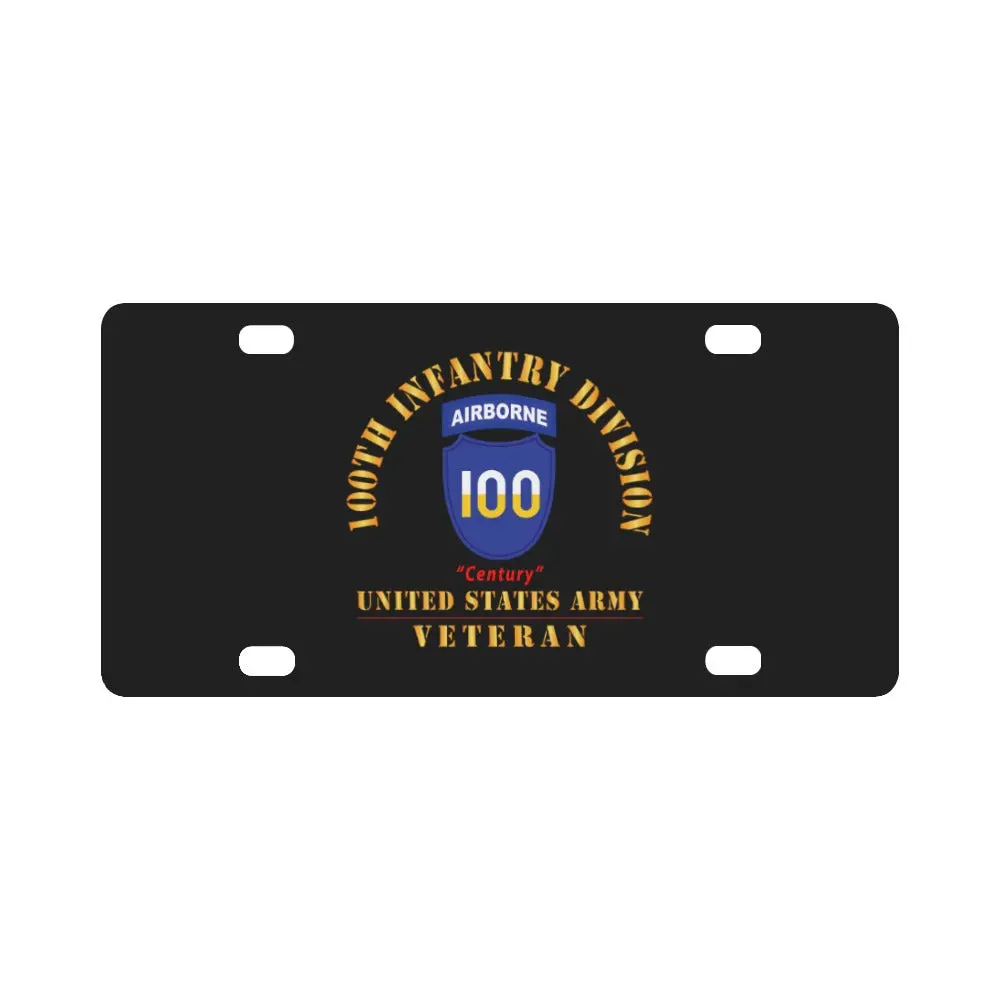 Army - Ssi - 100Th Division (Airborne) - Century - Us Army Veteran X 300 Classic License Plate 1