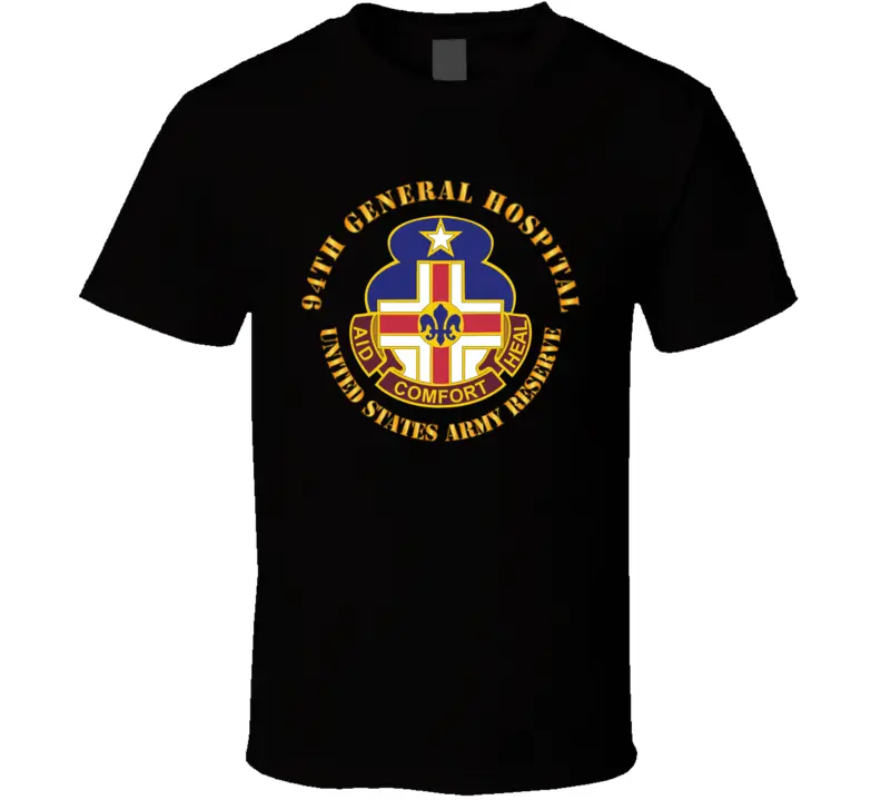 Army - 94Th General Hospital - Tx - Usar V1 Classic T Shirt 1