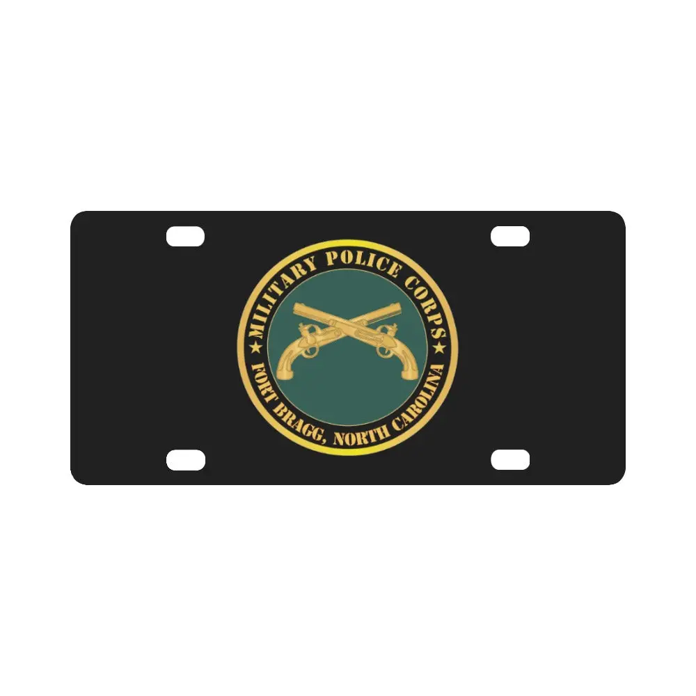 Army - Military Police - Branch - Fort Bragg, Nc X 300 Classic License Plate 1