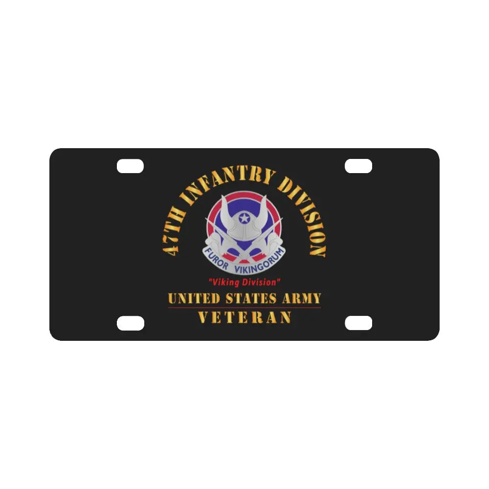 Army - Dui - 47Th Infantry Division - Viking Division - Us Army Veteran X 300 Classic License Plate 1