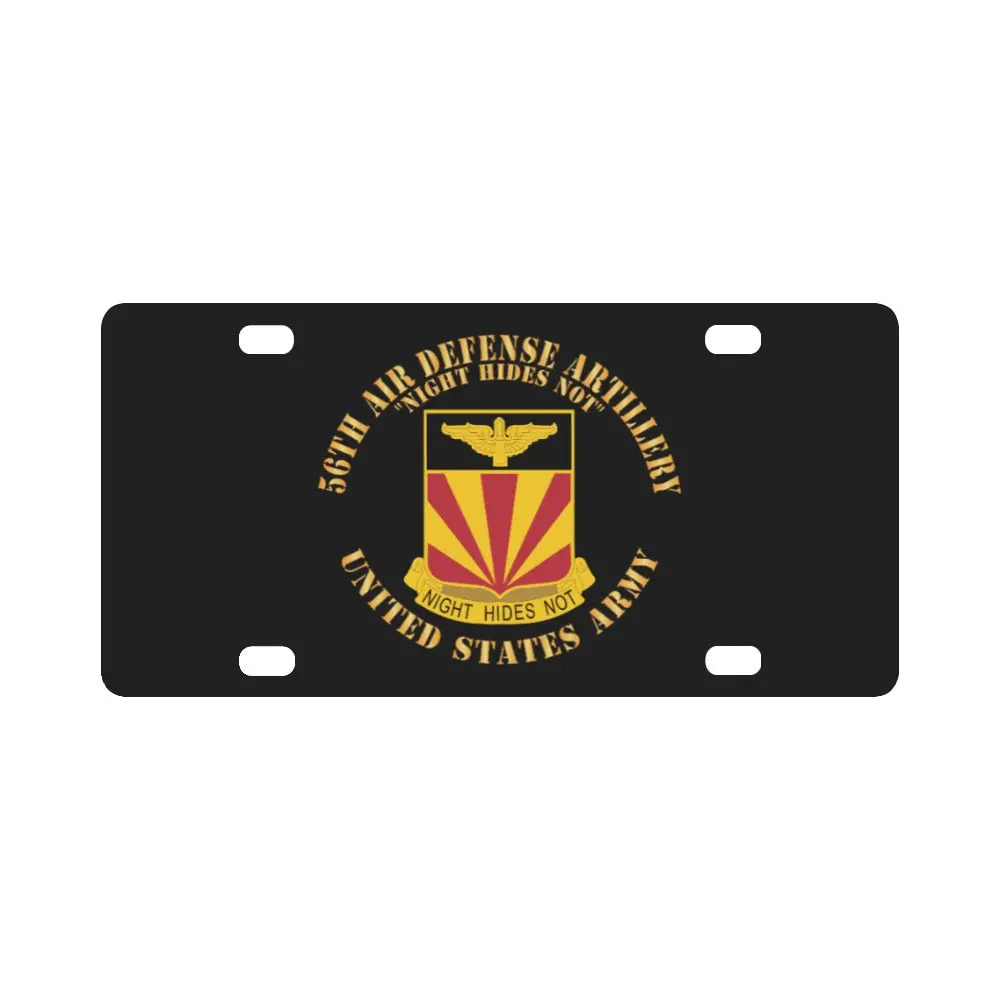Army - 56Th Air Defense Artillery - Night Hides Not - Dui, Us Army X 300 Classic License Plate 1