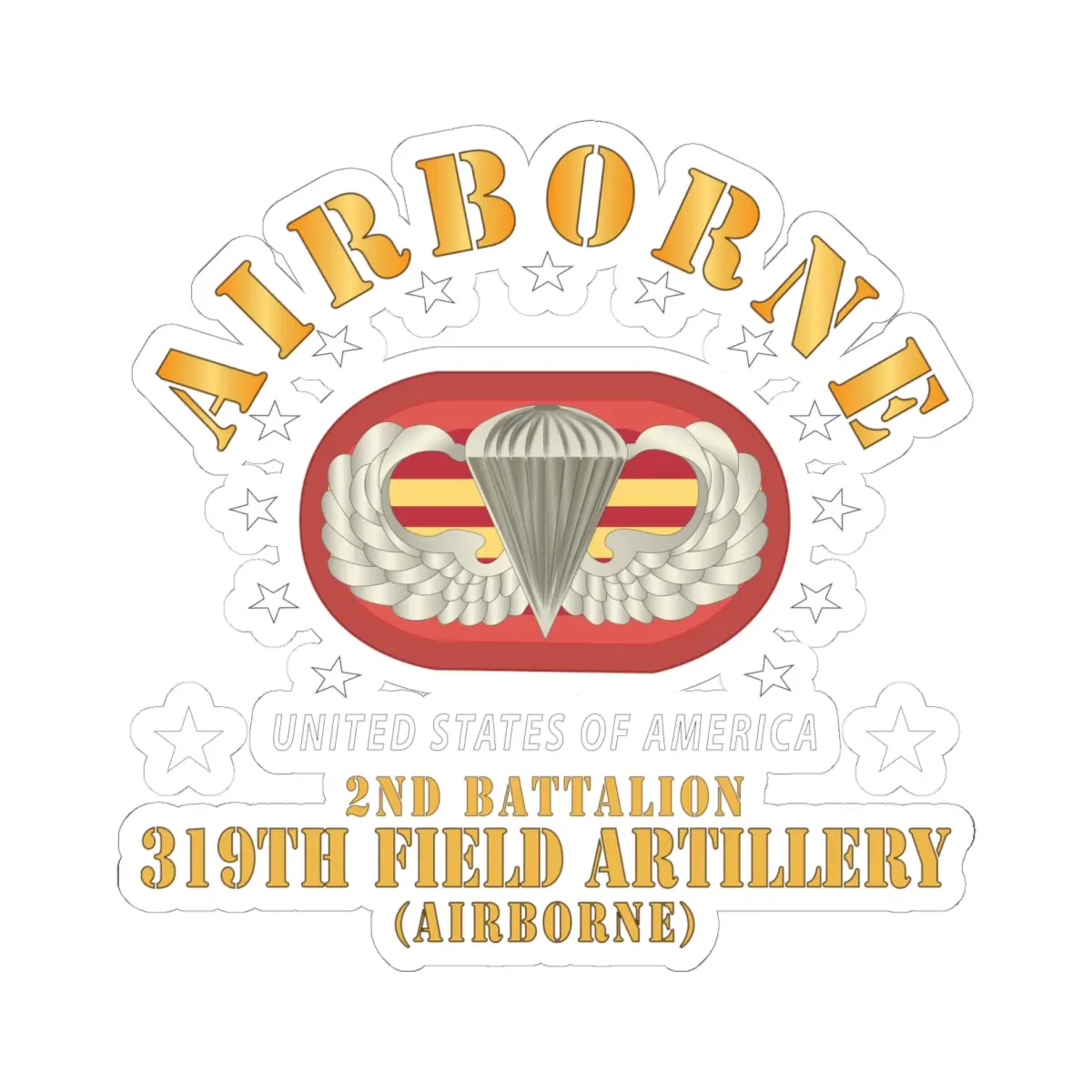 Kiss - Cut Stickers - 2Nd Bn 319Th Field Artillery Rgt - Airborne W Oval X 300 1