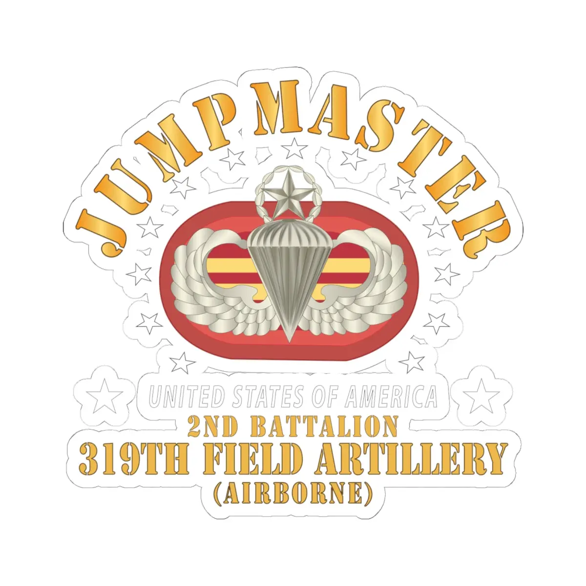 Kiss - Cut Stickers - 2Nd Bn 319Th Field Artillery Rgt - Jumpmaster W Oval X 300 1