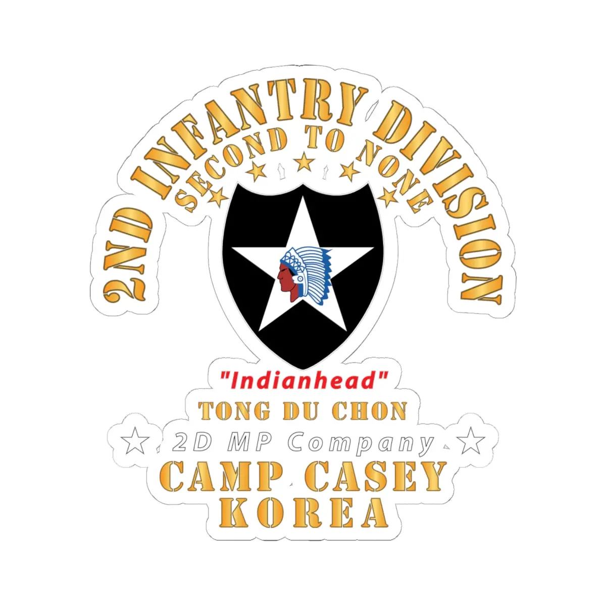 Kiss-Cut Stickers - 2Nd Infantry Div - Camp Casey Korea - Tong Du Chon - 2D Mp Company X 300 1