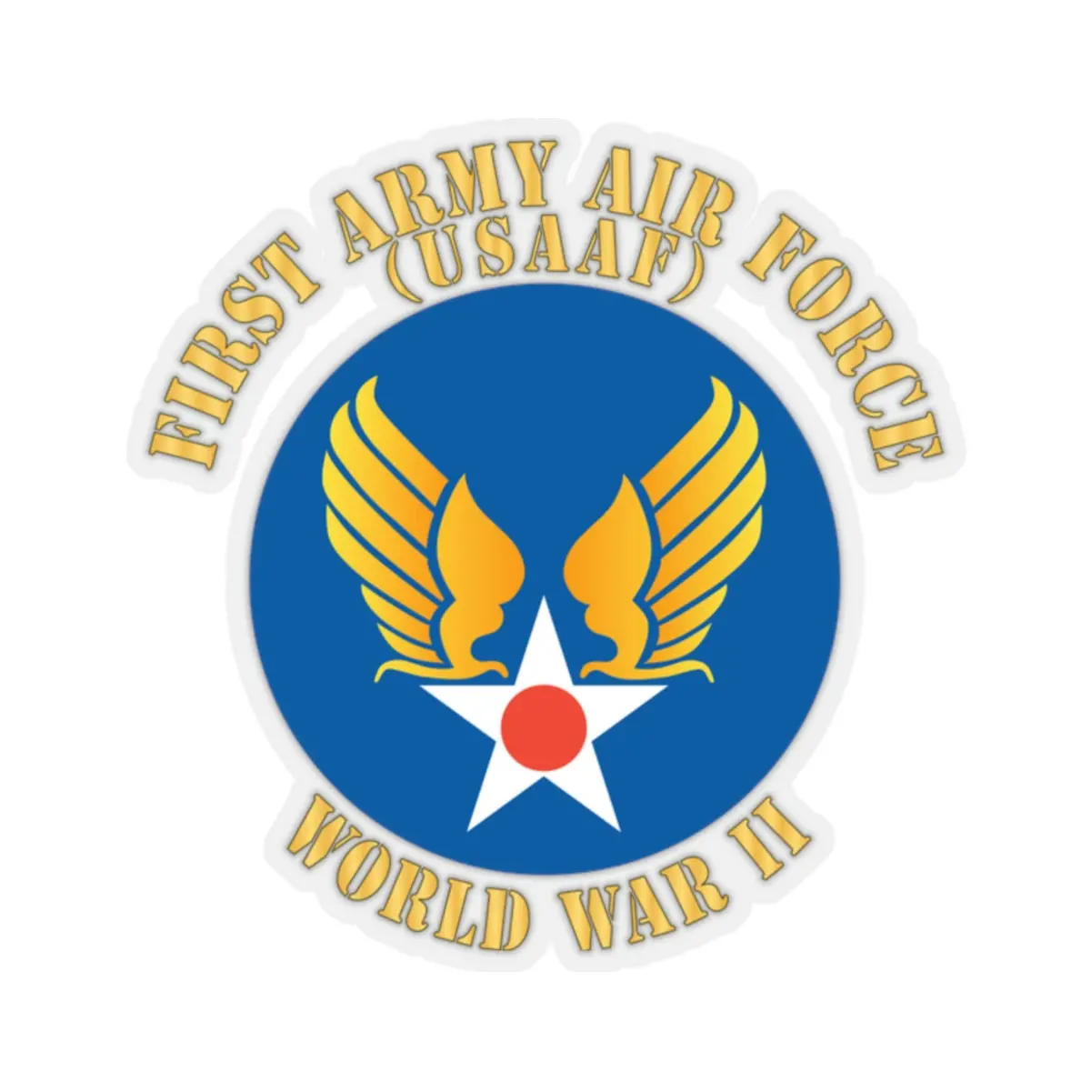 Kiss-Cut Stickers - Ssi - Aaf - 1St Army Air Force - Wwii - Usaaf X 300 1