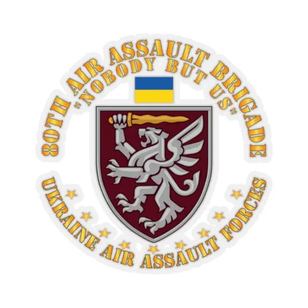 Kiss-Cut Stickers - Ukraine - 80Th Air Assault Brigade - Nobody But Us X 300 1