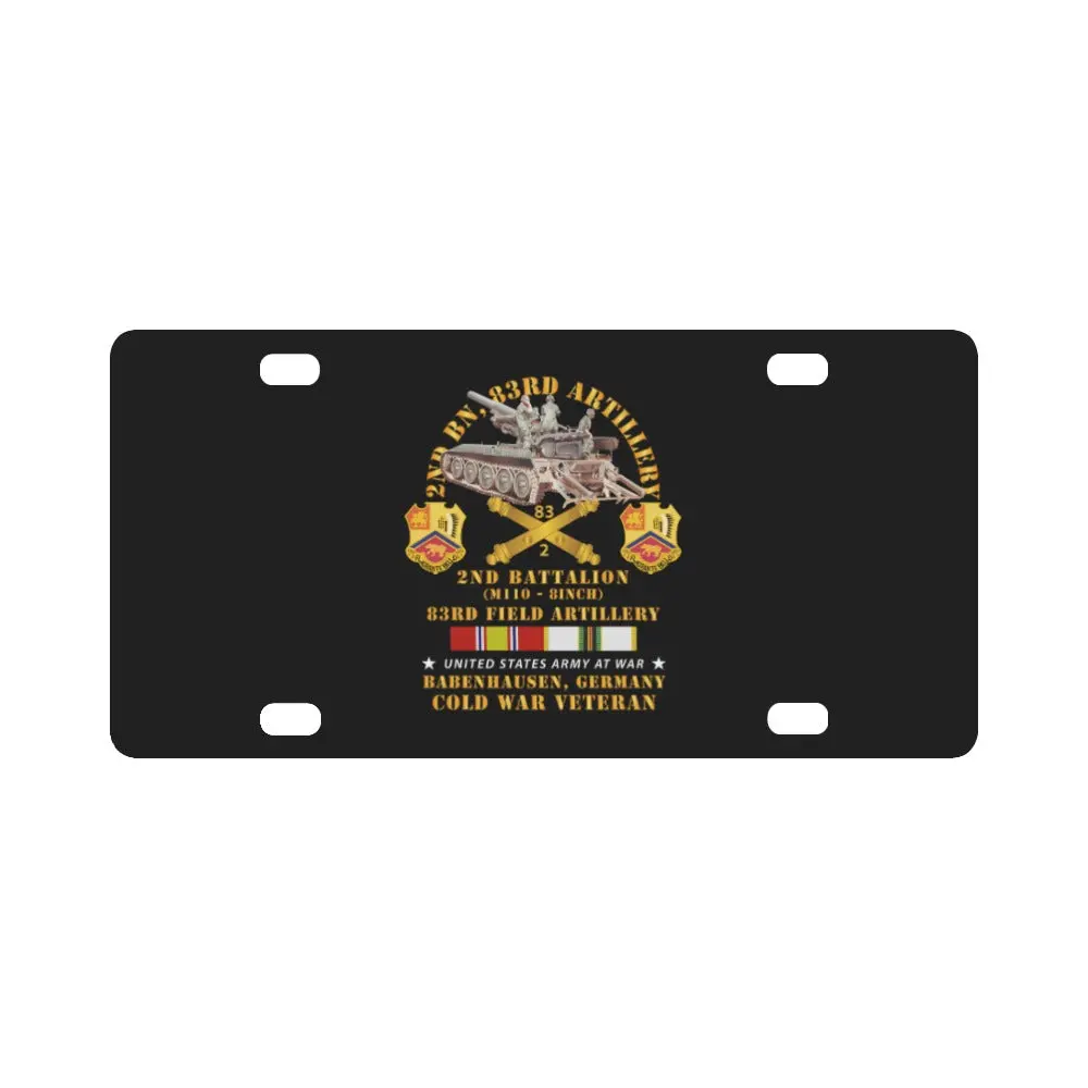 Army - 2Nd Bn 83Rd Artillery W M110 - Babenhausen Germany W Cold Svc Classic License Plate 1
