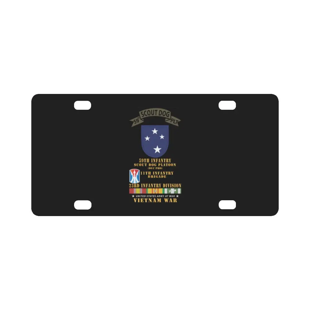 Army - 59Th Infantry Scout Dog Platoon, 11Th Inf Bde, 23Rd Inf Div - Vn Svc X 300 Classic License Plate 1