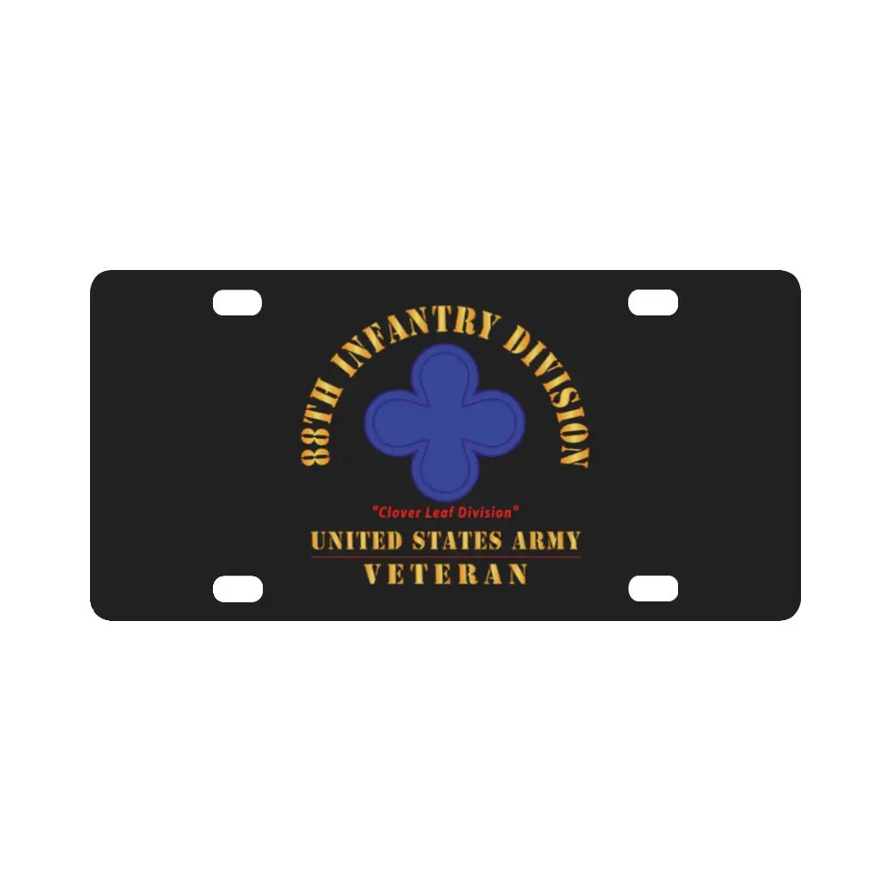 Army - Ssi - 88Th Infantry Division - Clover Leaf Division - Us Army Veteran X 300 Classic License Plate 1