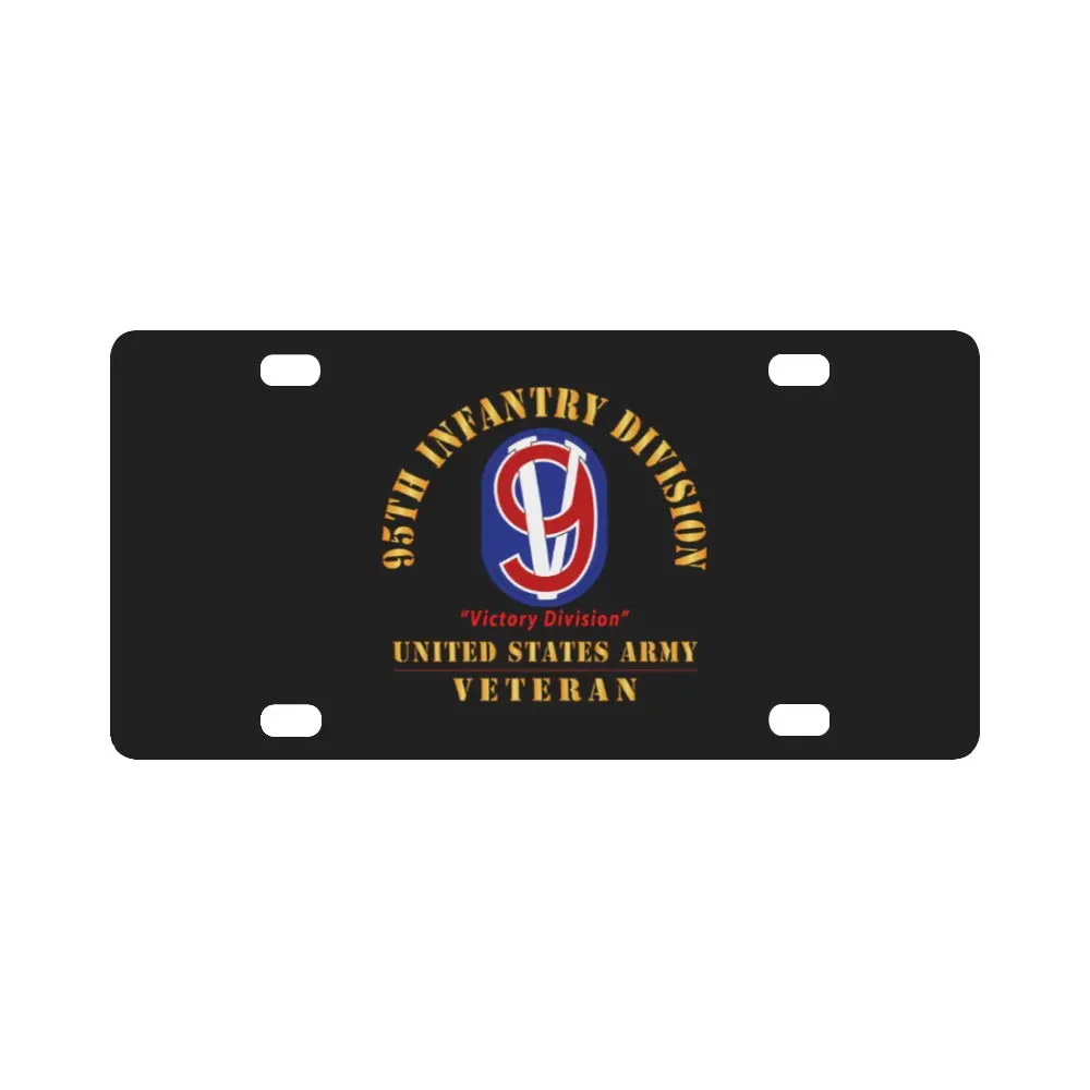 Army - Ssi - 95Th Infantry Division - Victory Division - Us Army Veteran X 300 Classic License Plate 1