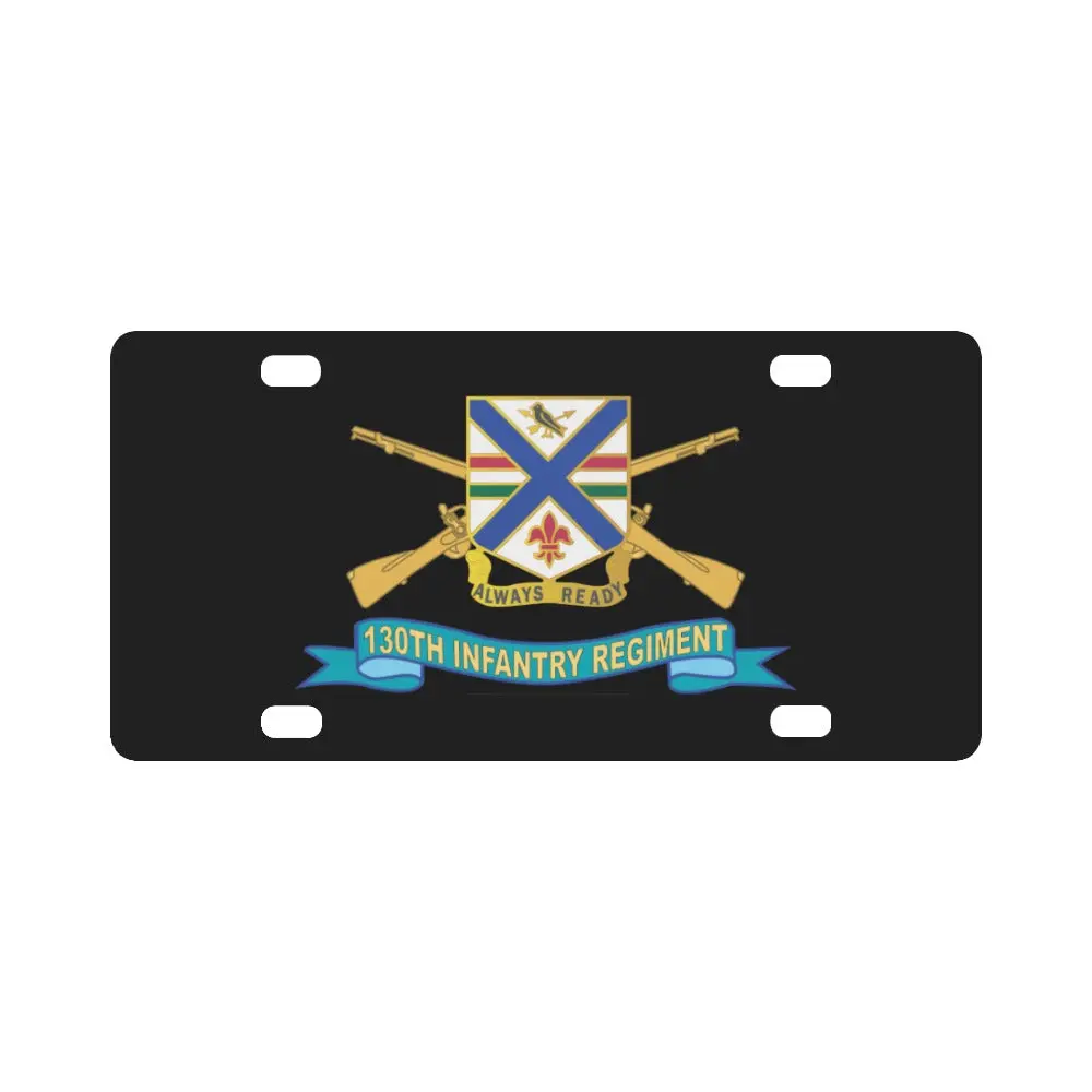 Army - 130Th Infantry Regiment - Dui W Br - Ribbon X 300 Classic License Plate 1