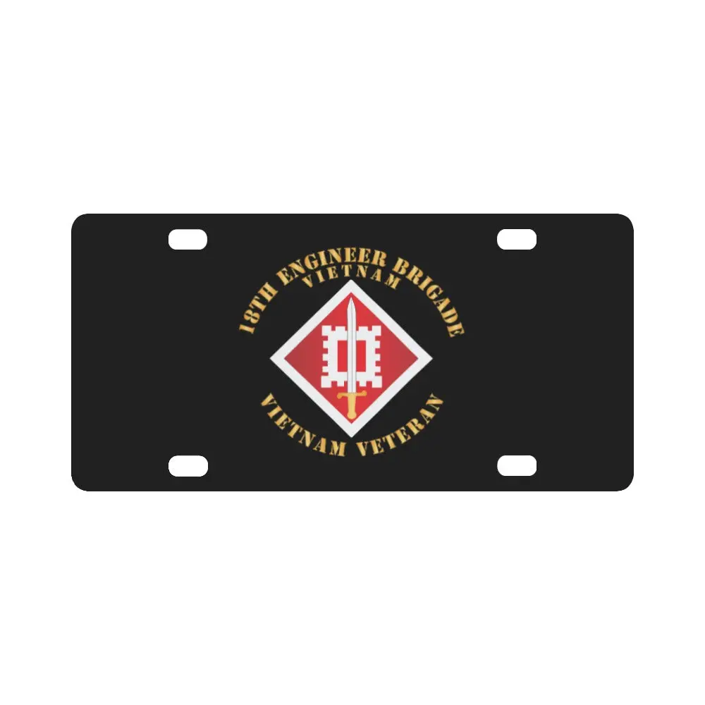 Army - 18Th Engineer Brigade Vietnam - Vietnam War X 300 Classic License Plate 1
