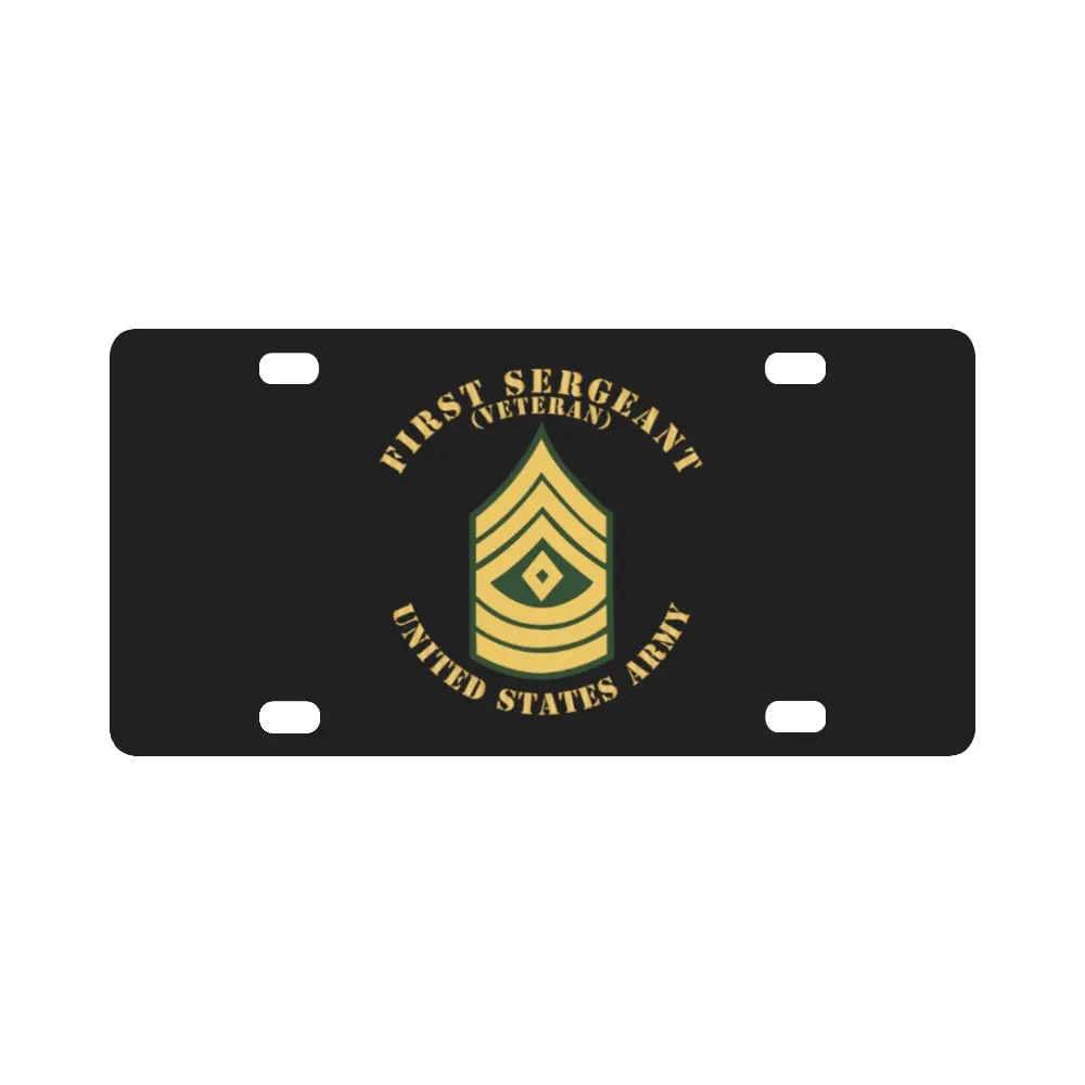 Army - First Sergeant - 1Sg - Veteran - Flat X 300 Classic License Plate 1