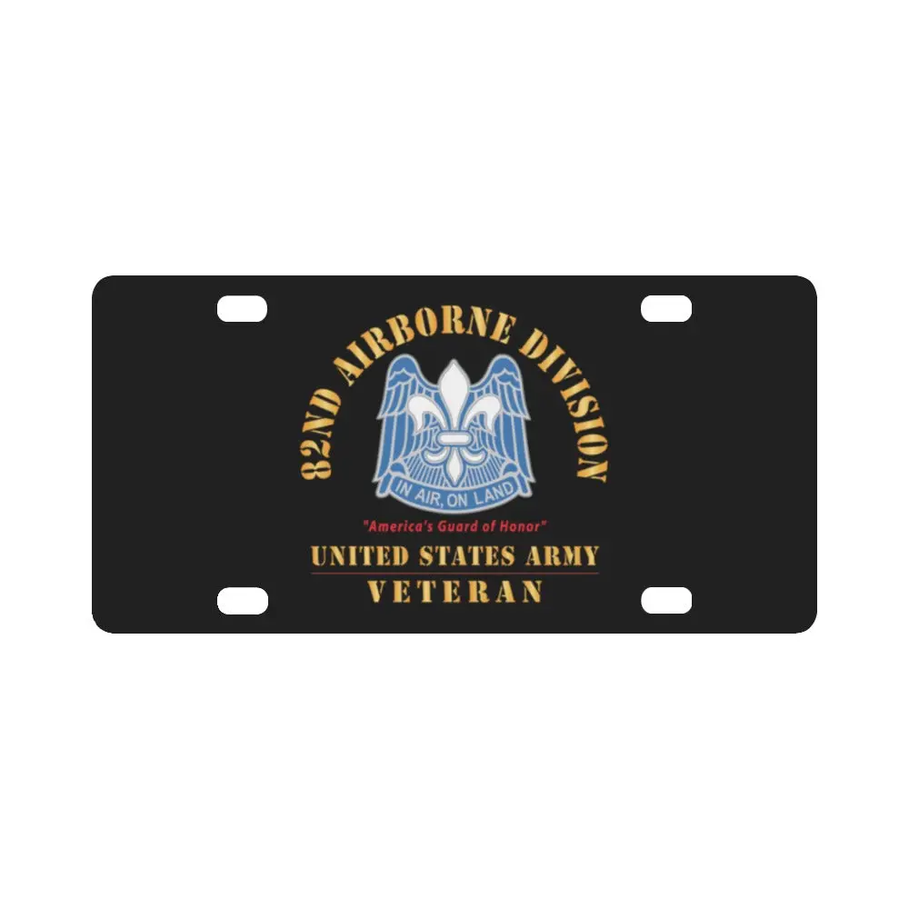 Army - Dui - 82Nd Airborne Division - America's Guard Of Honor - Us Army Veteran X 300 Classic License Plate 1