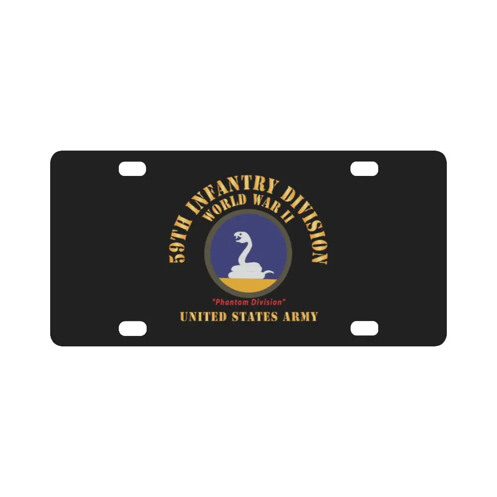 Army - Ssi - 59Th Infantry Division - Wwii - Phantom Division - Us Army X 300 Classic License Plate 1