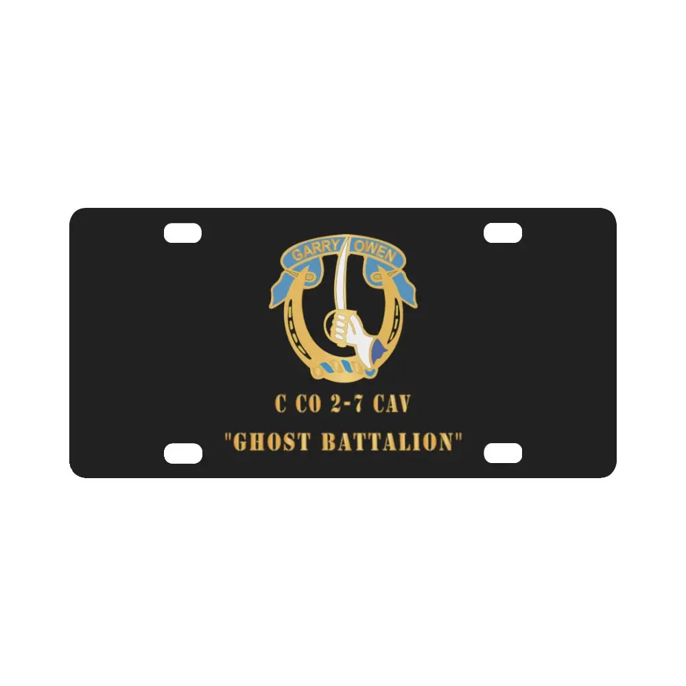 Army - 7Th Cav Dui - Co C 2-7 - Ghost Battalionx 300 Classic License Plate 1