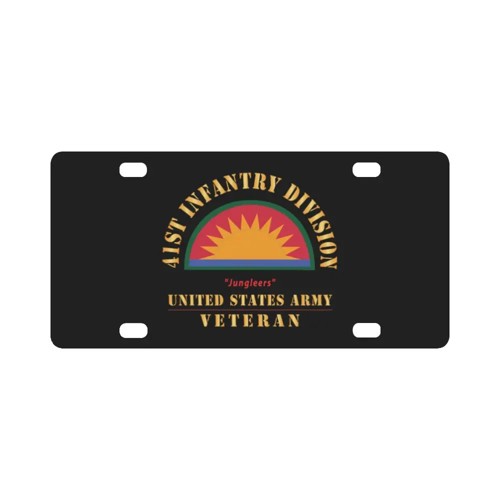 Army - Ssi - 41St Infantry Division - Jungleers - Us Army Veteran X 300 Classic License Plate 1