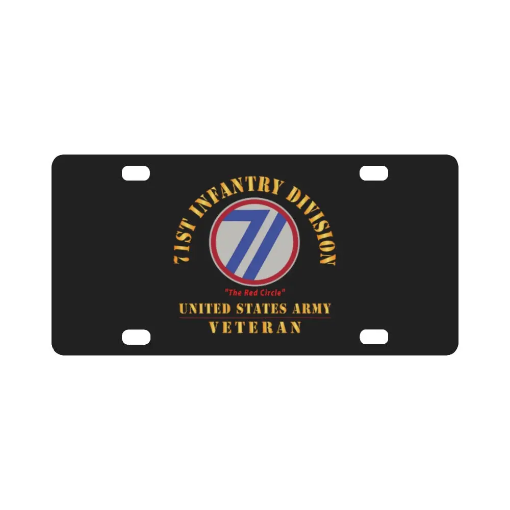Army - Ssi - 71St Infantry Division - The Red Circle - Us Army Veteran X 300 Classic License Plate 1