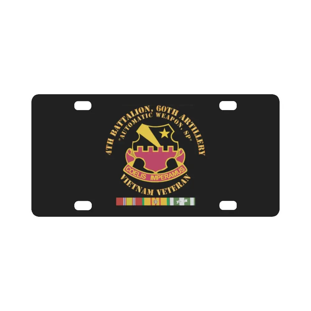 4Th Battalion, 60Th Artillery (Automatic Weapon, Self-Propelled) W Vn Svc X 300 Classic License Plate 1