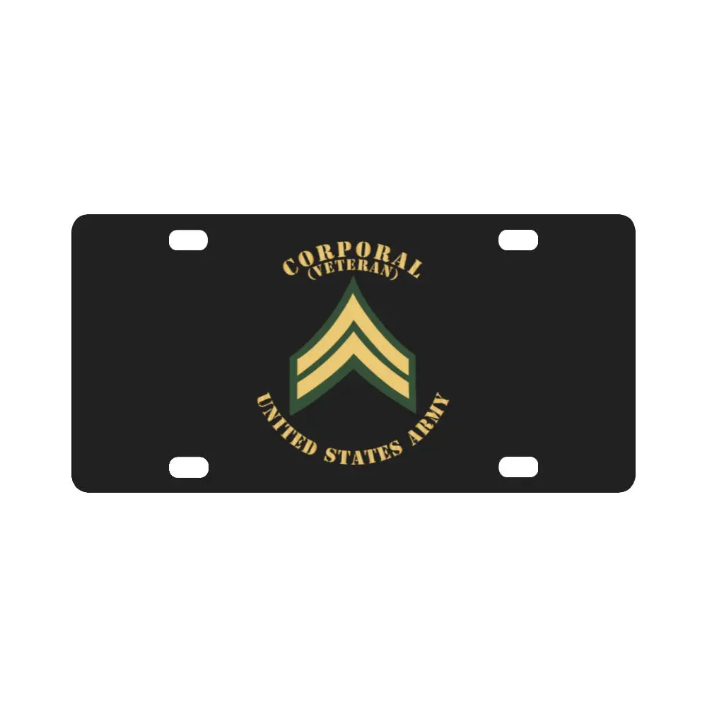 Army - Corporal - Cpl - Veteran - Flat X 300 Classic License Plate 1