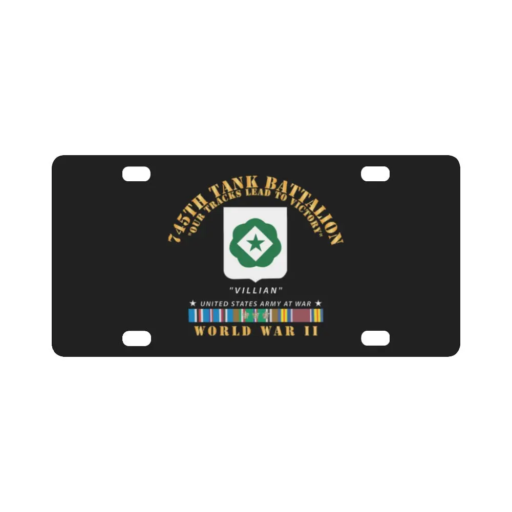 Army - 745Th Tank Battalion - Villain - W Dui - Wwii Eu Svc Classic License Plate 1