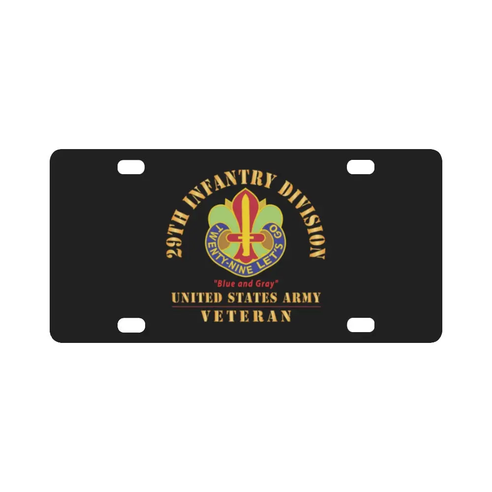 Army - Dui - 29Th Infantry Division - Blue And Gray - Us Army Veteran X 300 Classic License Plate 1